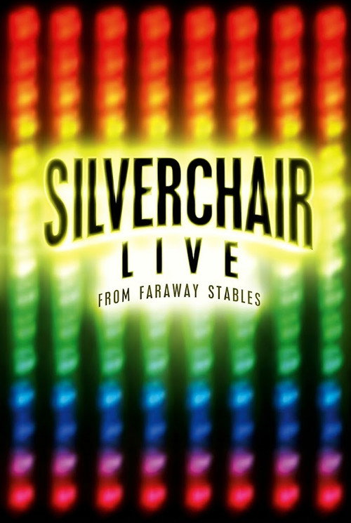 Silverchair: Live From Faraway Stables poster