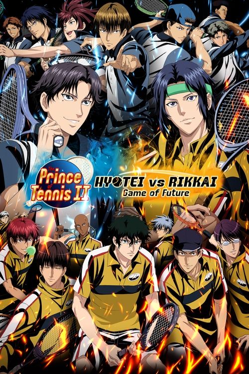 The Prince of Tennis II Hyotei vs. Rikkai Game of Future poster