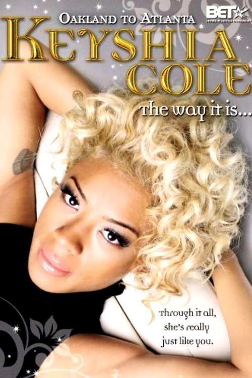 Keyshia Cole: The Way It Is poster